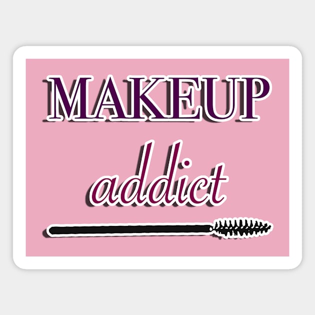 makeup addict Magnet by basiaradkowska